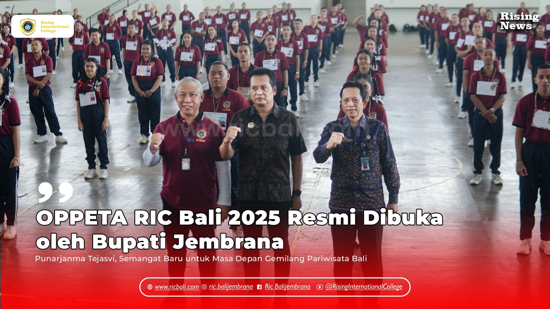 OPPETA RIC Bali 2025 Resmi Dibuka oleh Bupati Jembrana: Punarjanma Tejasvi, Semangat Baru untuk Masa Depan Gemilang Pariwisata Bali