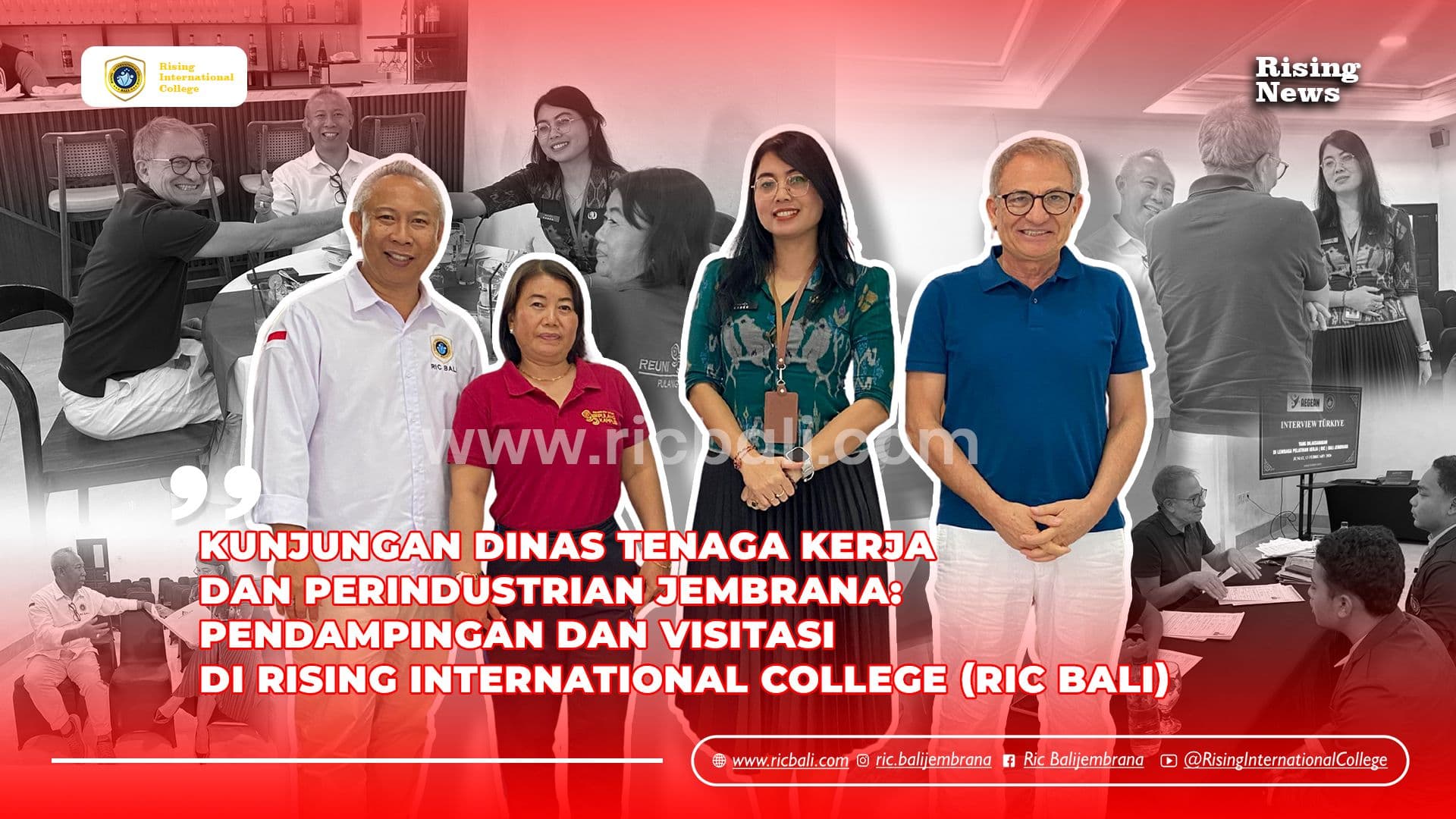 Kunjungan Dinas Tenaga Kerja dan Perindustrian Jembrana: Pendampingan dan Visitasi di Rising International College (RIC BALI)